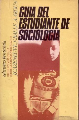 Guía del estudiante de sociología. 