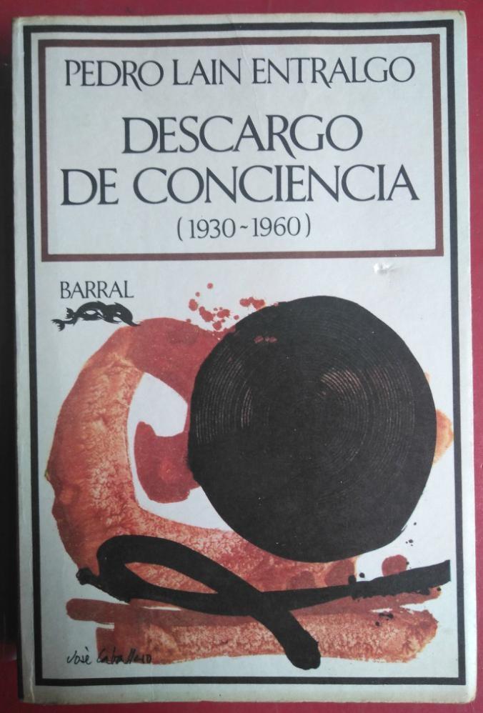 Descargo de conciencia "(1930-1960)". 