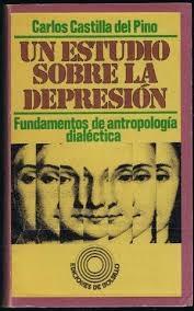 Un estudio sobre la depresión "Fundamentos de antropología dialéctica"
