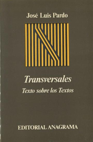 Transversales. Texto sobre los Textos. 