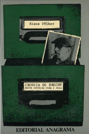 Crónica de Brecht "Datos sobre su vida y obra"