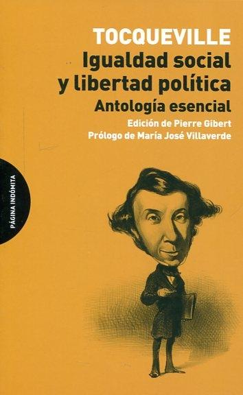 Igualdad social y libertad política "Antología esencial". 