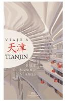 Viaje a Tianjin.