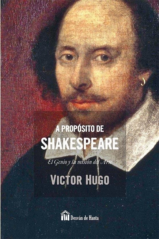 A propósito de Shakespeare "El genio y la misión del arte"