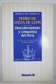 Descubrimiento y conquista del Perú.