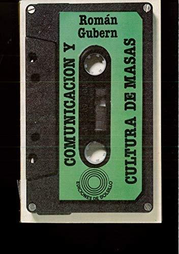 Comunicación y cultura de masas.