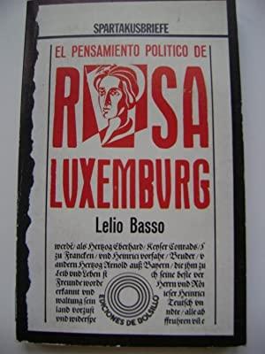 El pensamiento político de Rosa Luxemburg.