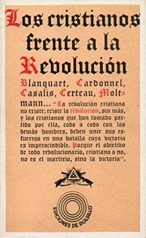 Los cristianos frente a la Revolución. 
