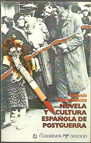 Novela y cultura española de postguerra. 