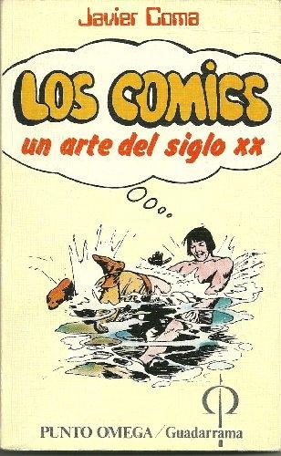 Los cómics. Un arte del siglo XX