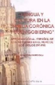 Lengua y cultura en la "nueva corónica y buen gobierno" "Aproximación al español de los indígenas en el Perú de...".