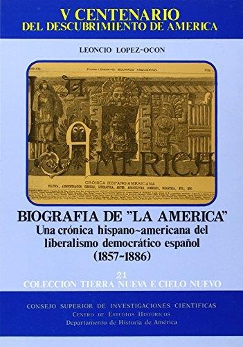 Biografia de la "América". Una crónica hispanoamericana del liberalismo democrático español "(1857-1886)".