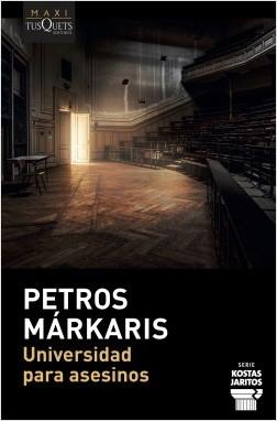Universidad para asesinos "(Serie Kostas Jaritos - 11)"