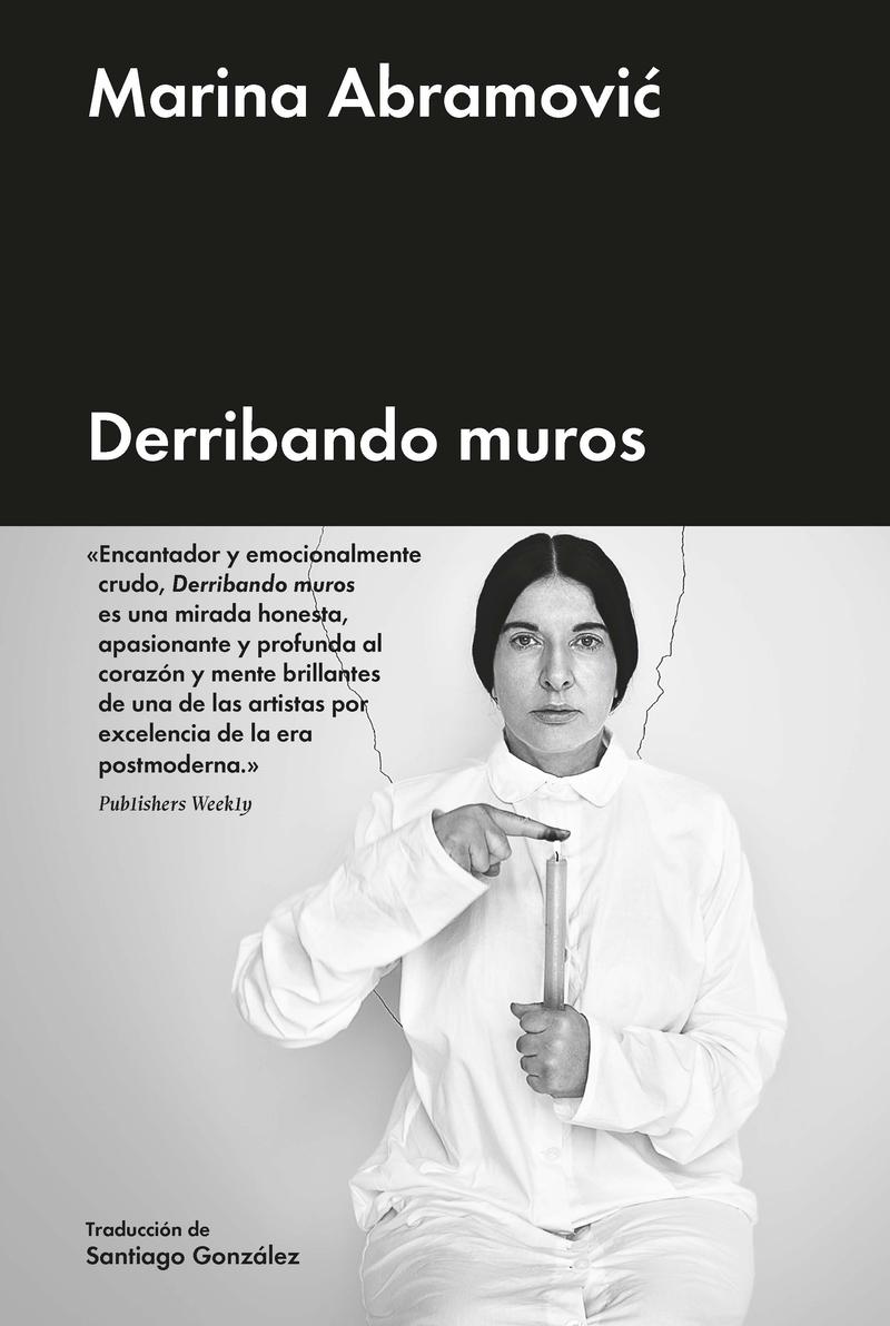 Derribando muros. Memorias.