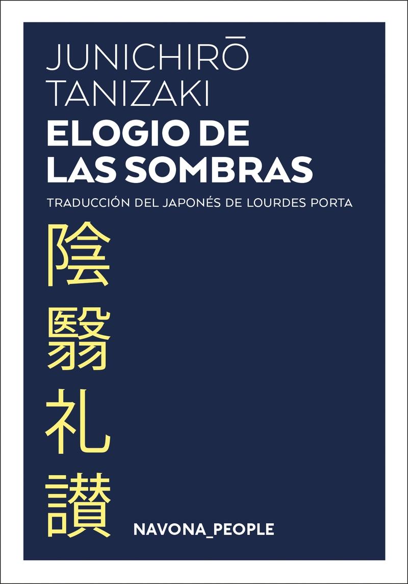 Elogio de las sombras.