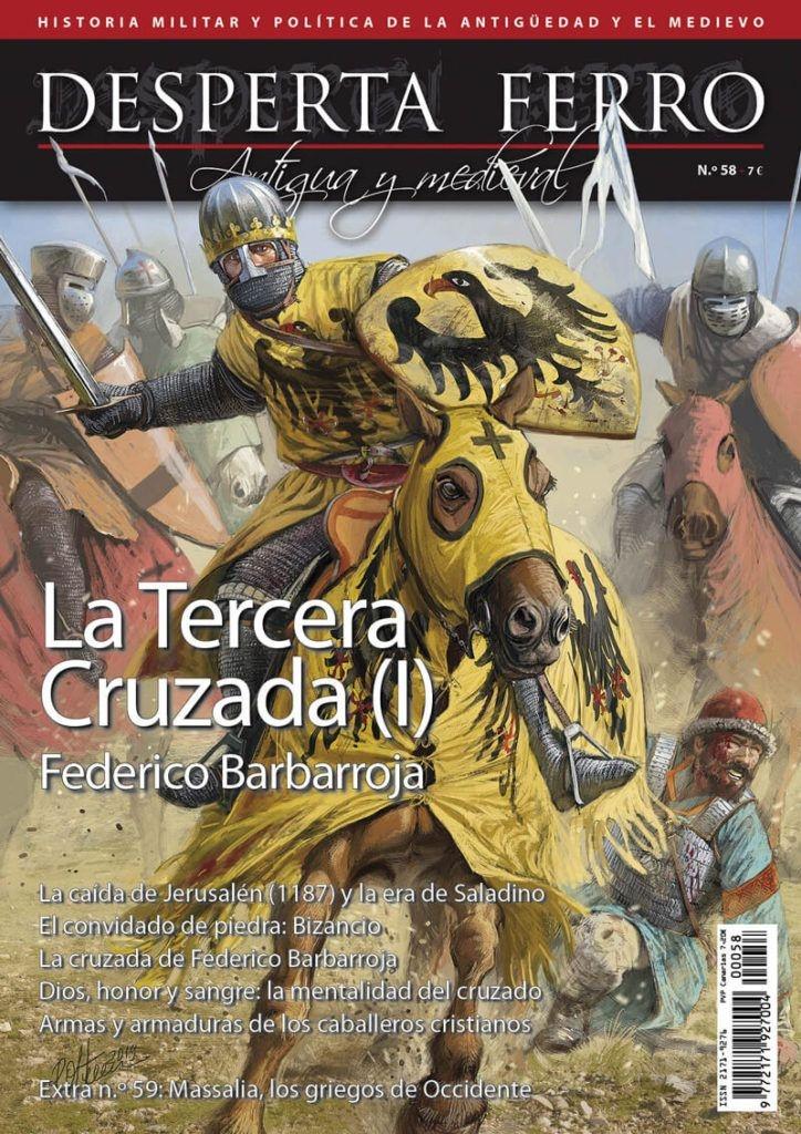 Desperta Ferro. Antigua y Medieval nº 58: La tercera cruzada (I): Federico Barbarroja. 
