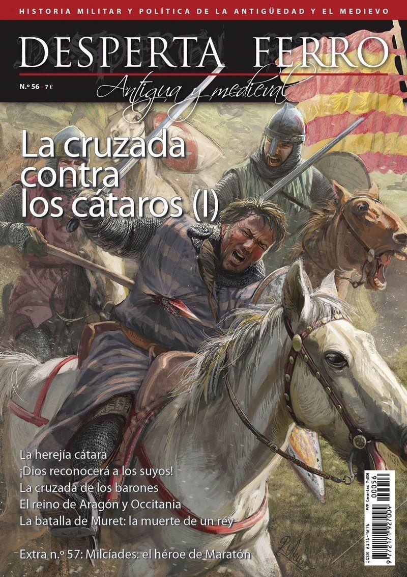 Desperta Ferro. Antigua y Medieval nº 56: La cruzada contra los cátaros (I)