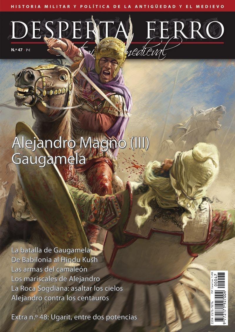 Desperta Ferro. Antigua y Medieval nº 47: Alejandro Magno (III): Gaugamela. 