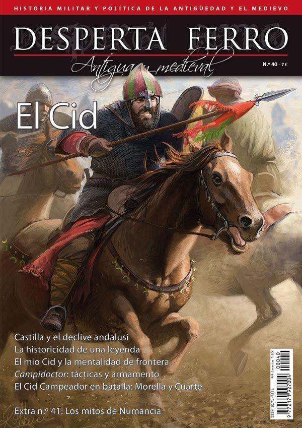 Desperta Ferro. Antigua y Medieval nº 40: El Cid. 
