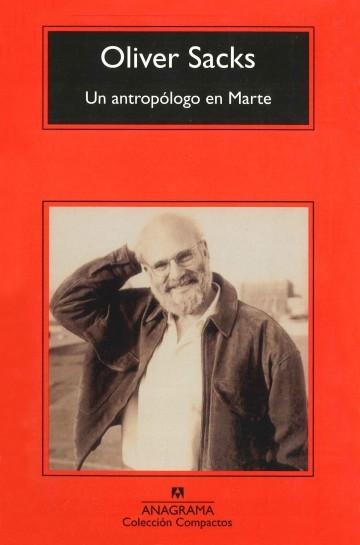 Un antropólogo en Marte "Siete relatos paradójicos".