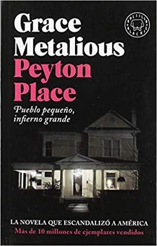 Peyton Place "Pueblo pequeño, infierno grande"