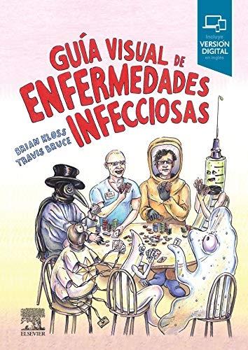 Guía visual de enfermedades infecciosas. 