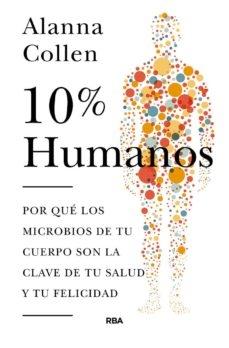 10% humanos. 