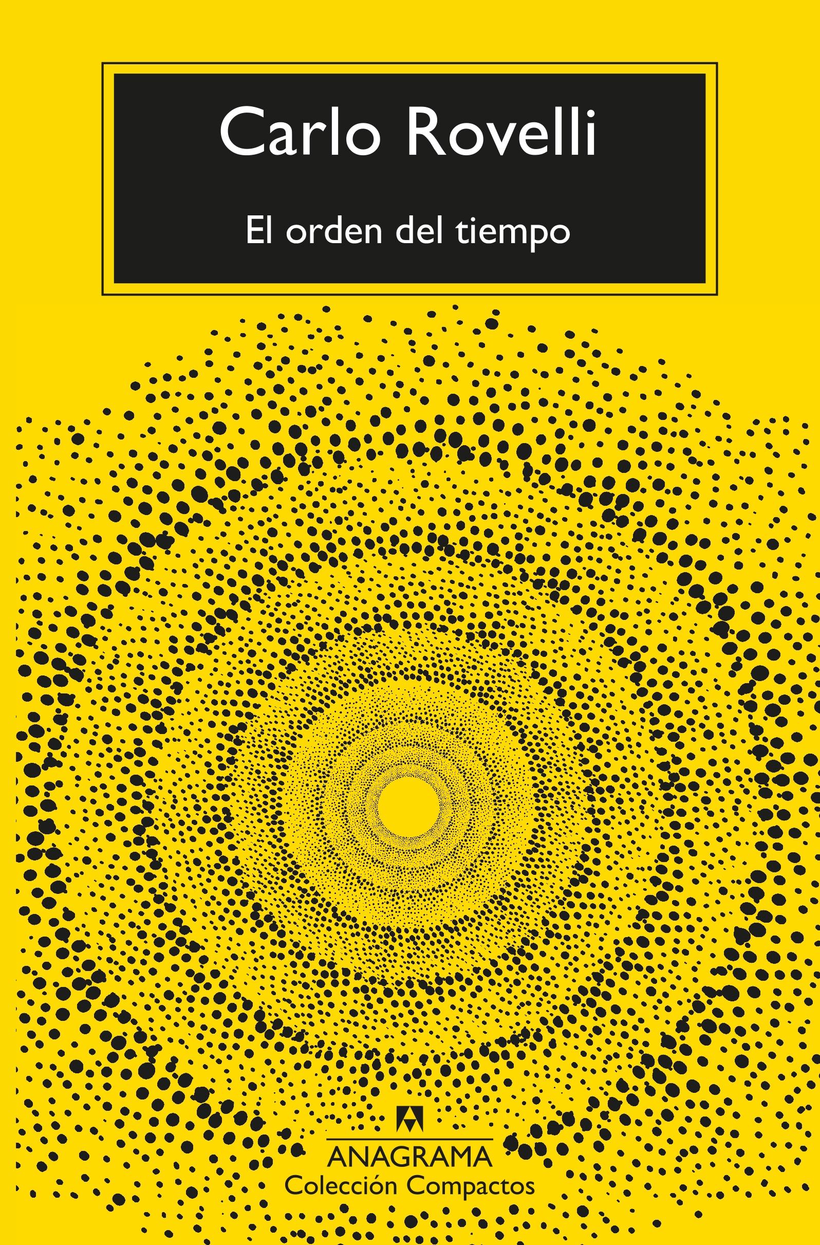 El orden del tiempo.