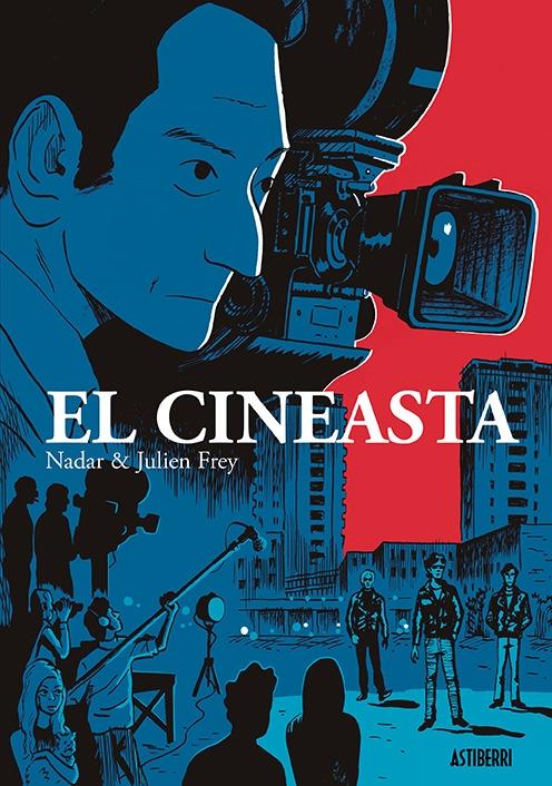 El cineasta.