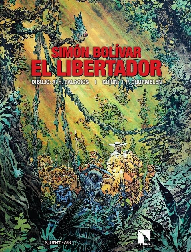 Simón Bolívar. El libertador.