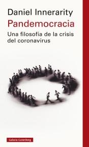 Pandemocracia "Una filosofía de la crisis del coronavirus".