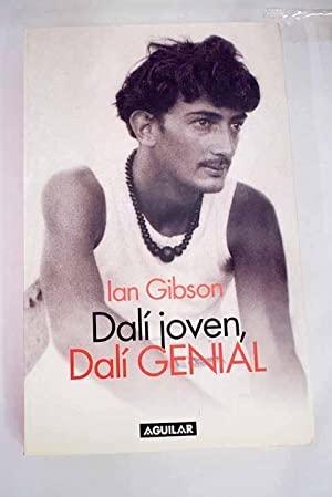 Dalí joven, Dalí genial. 