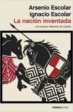 La nación inventada "Una historia diferente de Castilla"