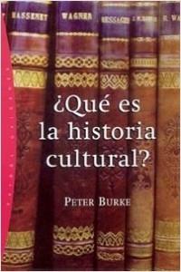 ¿Qué es la historia cultural?. 