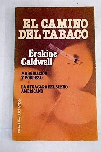 El camino del tabaco
