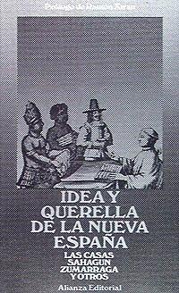 Idea y querella de la Nueva España.