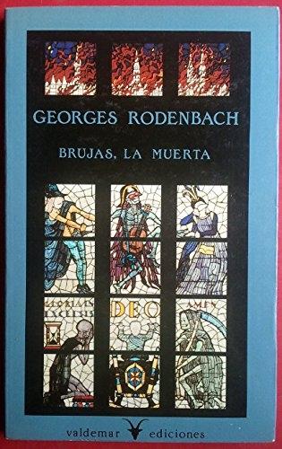 Brujas, la muerta.