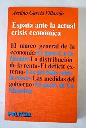 España ante la actual crisis económica