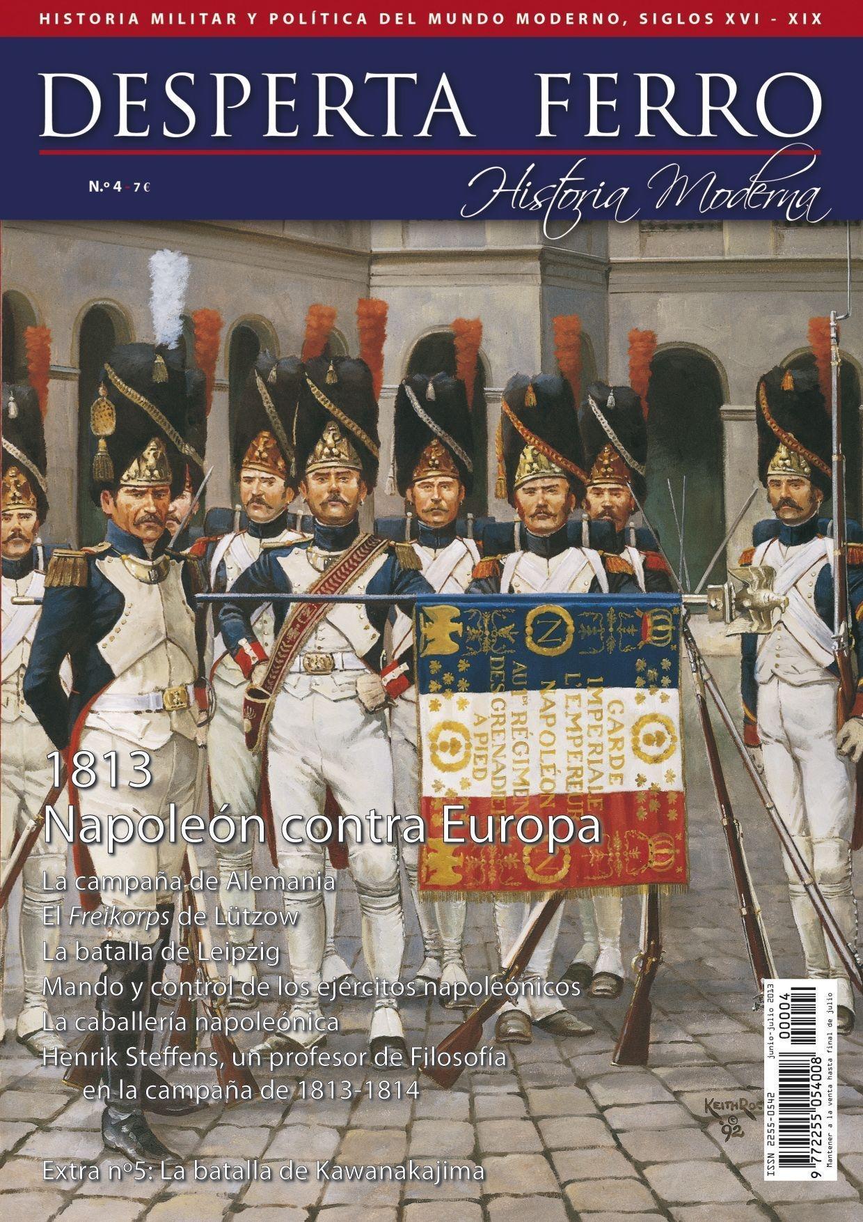 Desperta Ferro. Historia Moderna nº 4: 1813 Napoleón contra Europa