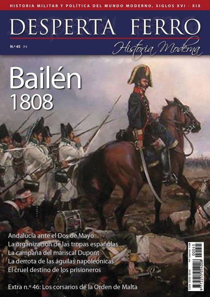 Desperta Ferro. Historia Moderna nº 45: Bailén 1808. 