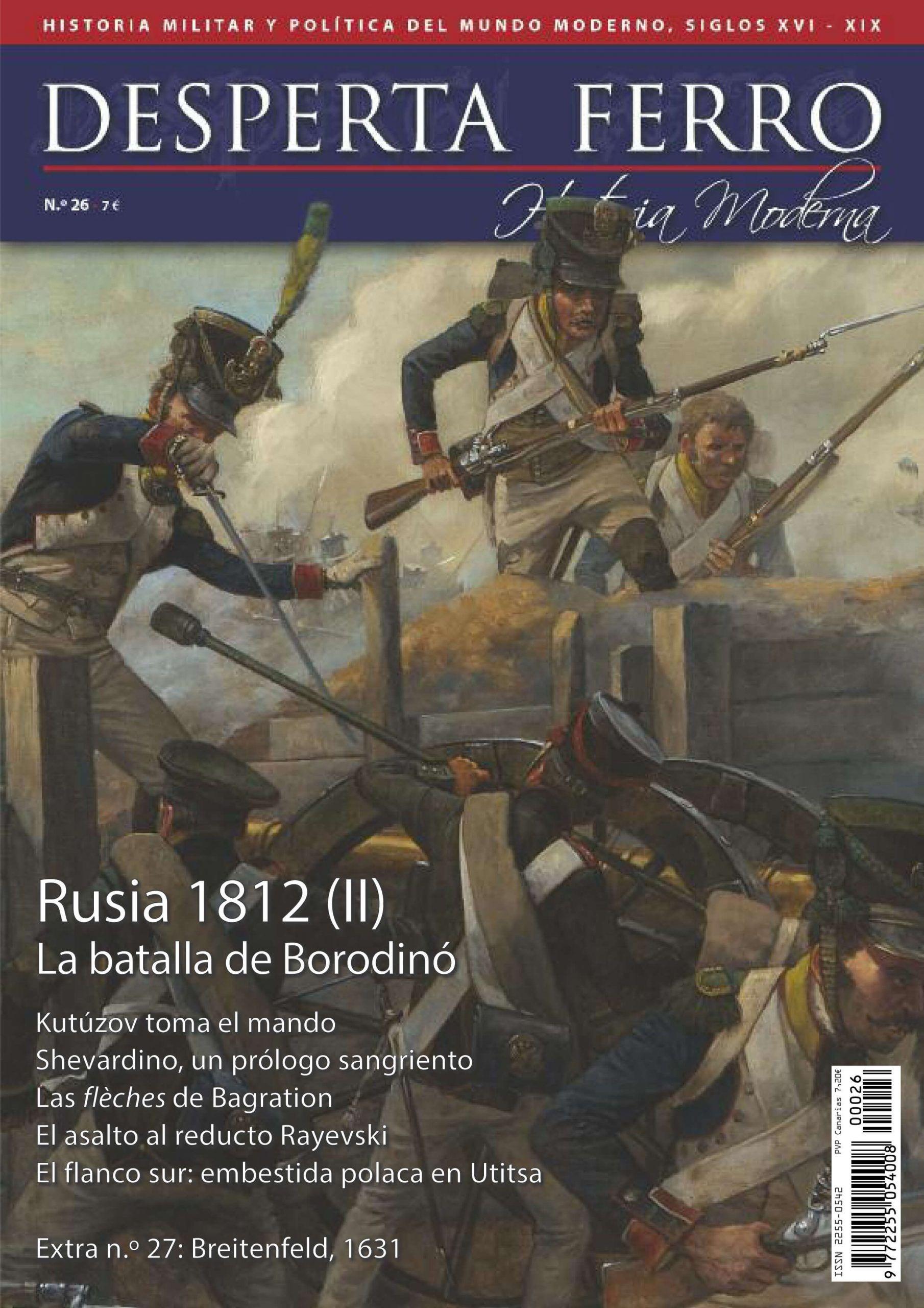 Desperta Ferro. Historia Moderna nº 26: Rusia 1812 (II). La batalla de Borodinó