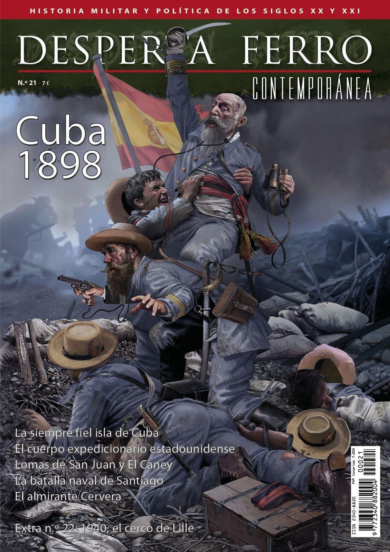 Desperta Ferro. Contemporánea nº 21: Cuba 1898