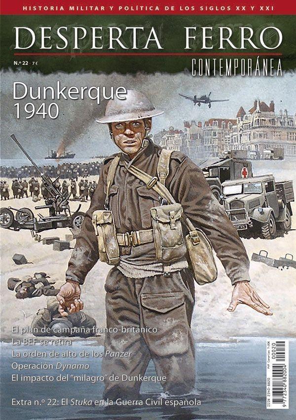 Desperta Ferro. Contemporánea nº 22: Dunkerque