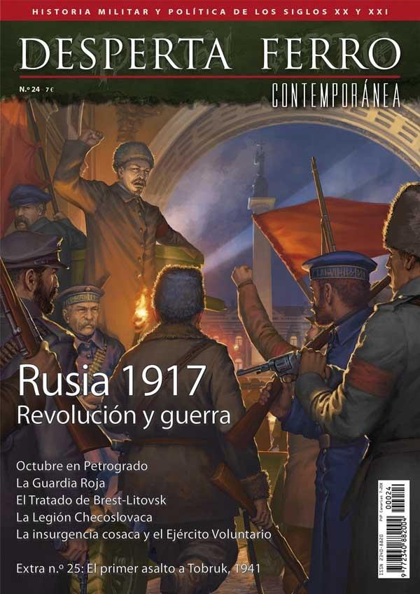 Desperta Ferro. Contemporánea nº 24: Rusia 1917. Revolución y guerra