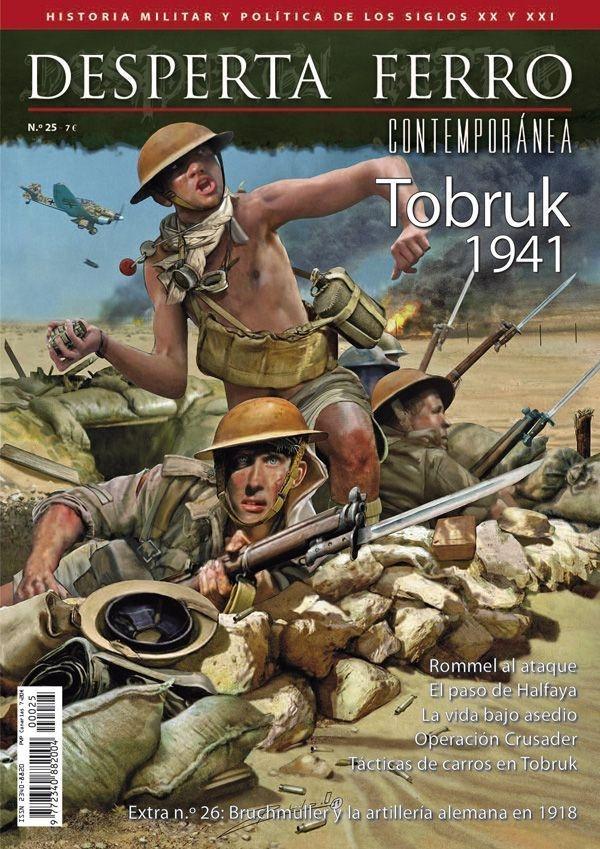 Desperta Ferro. Contemporánea nº 25: Tobruk 1941