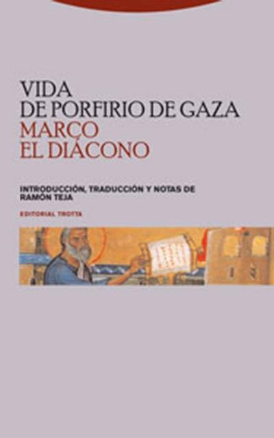 Vida de Porfirio de Gaza. 