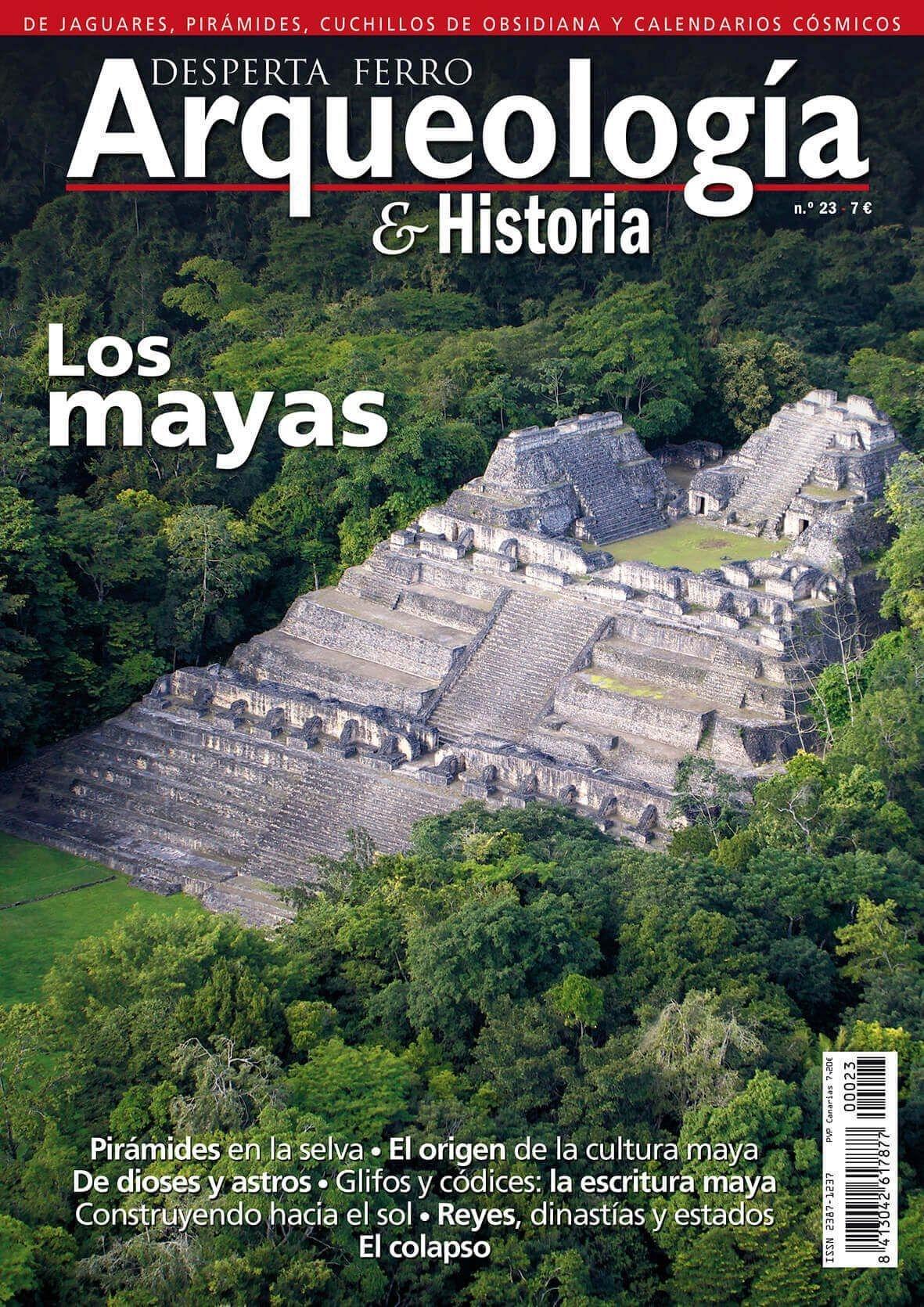 Desperta Ferro. Arqueología & Historia nº 23: Los mayas. 