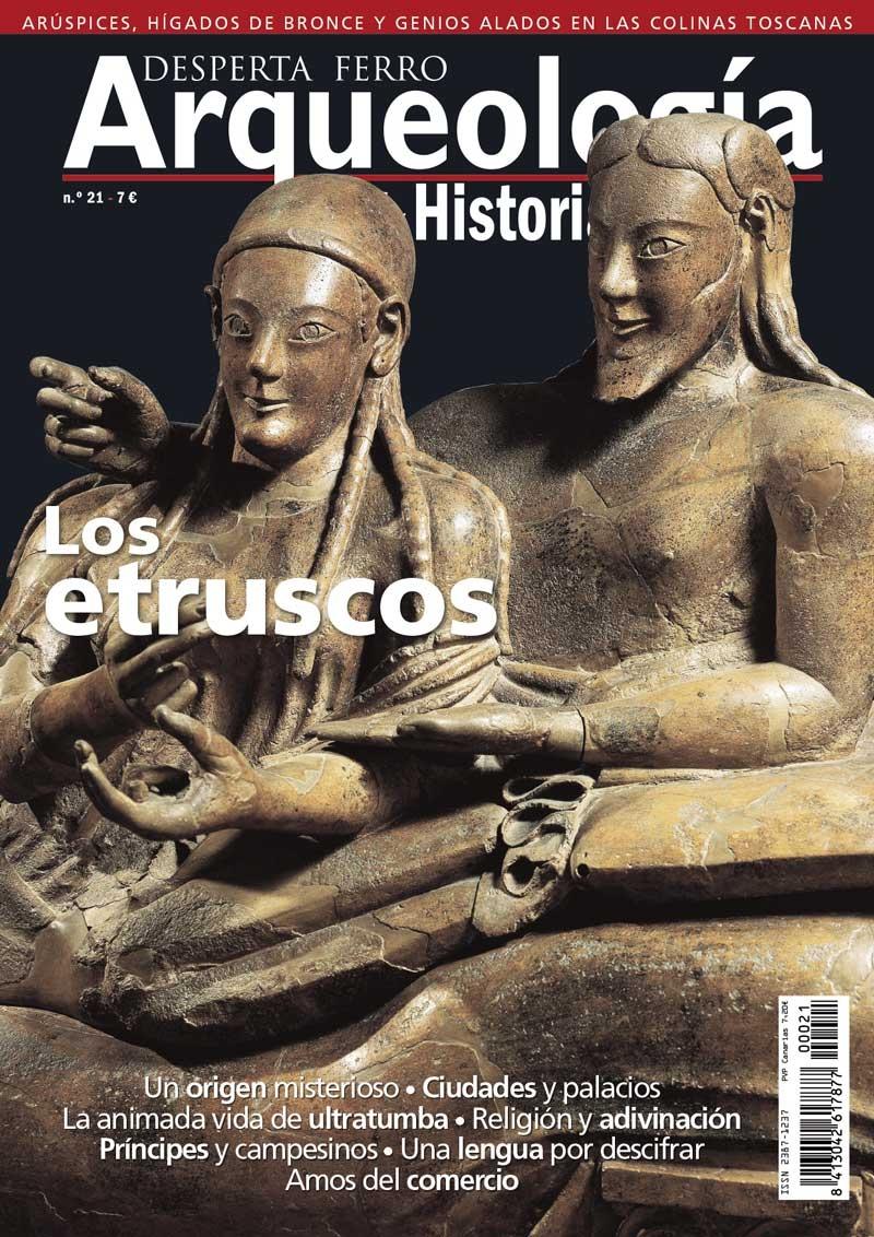 Desperta Ferro. Arqueología & Historia nº 21: Los etruscos. 