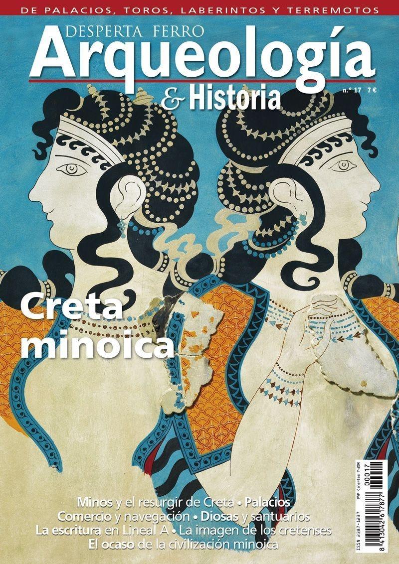 Desperta Ferro. Arqueología & Historia nº 17: Creta minoica. 