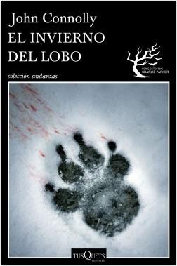 El invierno del lobo "(Serie detective Charlie Parker - 13)". 